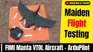 FIMI Manta VTOL Fixed Wing RC Airplane Quick Build and Maiden Flight