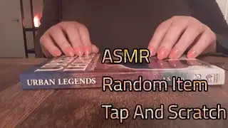 ASMR Random Item Tap And Scratch (Lo-fi)