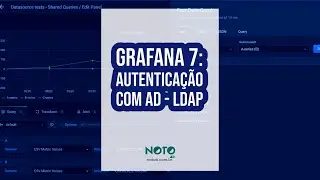 Grafana 7: Autenticação com AD - LDAP