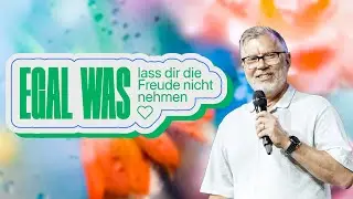 Lass deine Umstände nicht deinen Glauben bestimmen! | Tim Reinhardt | Gospel Forum