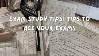 ☕ Exam tips: Tips to Ace your Exams (part 1) 📝