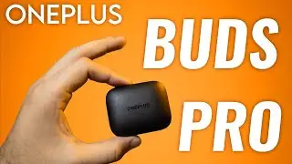 OnePlus Buds Pro - ¿Valen la pena?