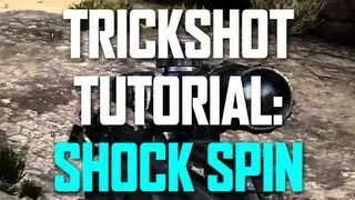 Black ops 2 Trickshot Tutorial - Shock Spin