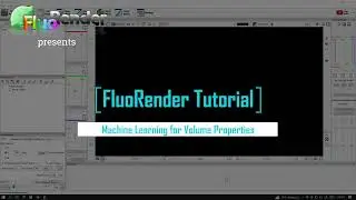 FluoRender Tutorial: Machine Learning for Volume Properties