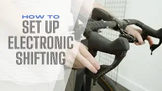 How to: Set Up Electronic Shifting