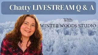Livestream: Chatty Q & A