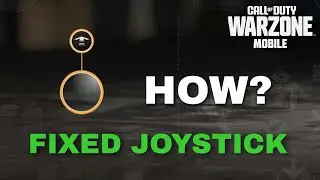 HOW TO ENABLE FIXED JOYSTICK ON WARZONE MOBILE