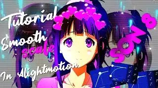 Smooth Scale Tutorial | Alight Motion 3.9 |