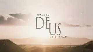 Padre Zezinho, scj - Quando Deus me chamar - (Lyric Video)