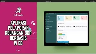APLIKASI PELAPORAN KEUANGAN BOP SEKOLAH BERBASIS WEB | FREE DOWNLOAD