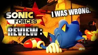 Sonic Forces Review: I WAS WRONG