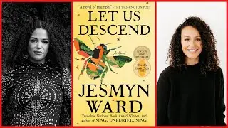 Let Us Descend: Jesmyn Ward in conversation with Traci Thomas