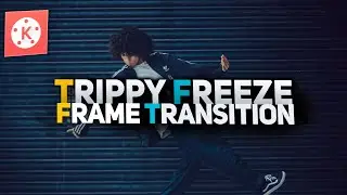trippy freeze frame transition in kinemaster|| freeze frame transition || kinemaster  tutorial