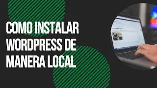 ✅ Como instalar WordPress en mi PC paso a paso💻 (LOCAL WP)