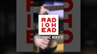 5 Iconic Radiohead Guitar Riffs #radiohead #guitarcover #guitartabs