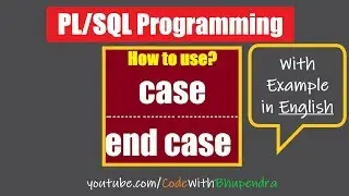 PL/SQL Case Statement