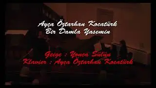Ayça Öztarhan Kocatürk-Bir Damla Yasemin-Yonca Sülün-Ayça Öztarhan Kocatürk