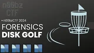 n00bzCTF 2024: Disk Golf - FORENSICS