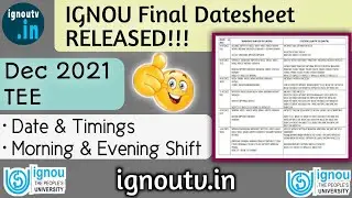 IGNOU Final Datesheet RELEASED for December 2021 TEE