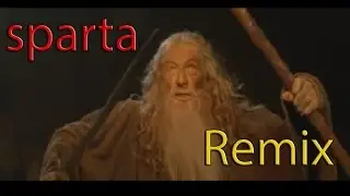 Ты Не Пройдёшь - Sparta Remix