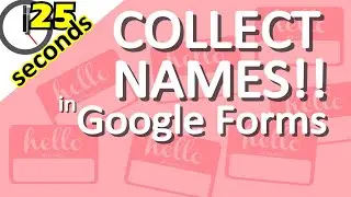Ways to Collect Names in Google Quizzes (Number 1 Mistake Teachers Make in Google Forms!)