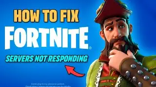 FORTNITE: HOW TO FIX THE 'SERVERS NOT RESPONDING' MESSAGE 🚀