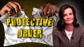 Why You NEED to Fight a Protection Order!