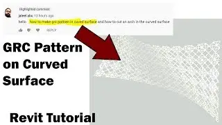 Revit Tutorial - GRC Pattern on a Curved Surface