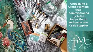 4. Unveiling Tanya Mundt's #fluidart Crane Painting! and New Craft Supplies ordered from the States!
