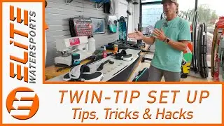 Twin-tip Set Up