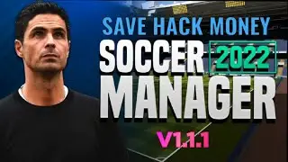 Soccer Manager 2022 Save Data ( Money ) - Part 8