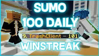 100 Sumo Winstreak - Montage