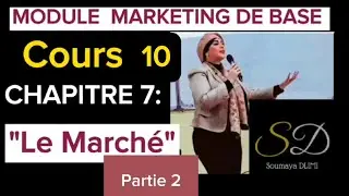 Module Marketing de base/Chapitre "Le Marché" part 2