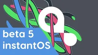 instantOS beta 5 release trailer
