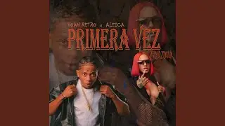 Primera Vez