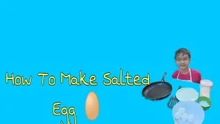 How To Make Salted Egg l Performance Task In TLE#3