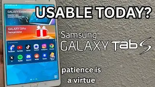The Samsung Galaxy Tab S Experience in 2025