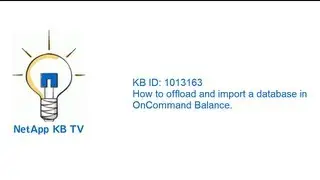 How to offload and import a database in OnCommand Balance