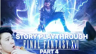 Nerdadee Plays FINAL FANTASY XVI STREAM HIGHLIGHTS PART 4