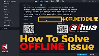 How To Solve DAHUA OFFLINE Issue | DAHUA OFFLINE to ONLINE | EasyViewer Pro Device shows offline