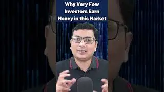 Why Very Few Investors Earn Money in this Market #earnmoney #investor #goodstocks #stockmarket