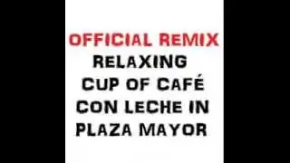 official remix relaxing cup by DJ Luigi