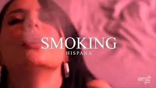 Hispana | Mamba Negra - Smoking (Video Oficial)