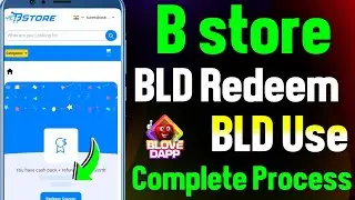 BLove DApp का Airdrop BStore पर कैसे Redeem करें? Bstore Par BLD Token Kaise Claim kare | bld Claim