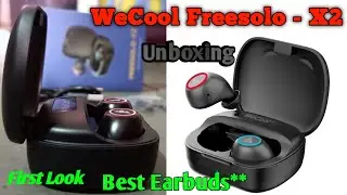 First look WeCool FREESOLO - X2 model unboxing video | wecool brand new Earbuds bassbuds