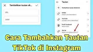 Cara Tambahkan Tautan TikTok di Instagram