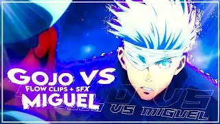 Gojo vs Miguel flow clips + sfx | Free to use 🔥