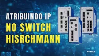 Como atribuir IP no switch Hirschmann?