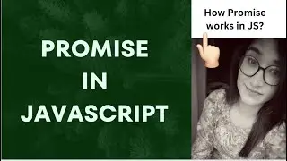 Promise in JS | Promise in JavaScript in Hindi | JS interview Questions -JavaScript Promise Tutorial
