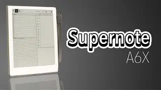 Unboxing the Supernote A6X